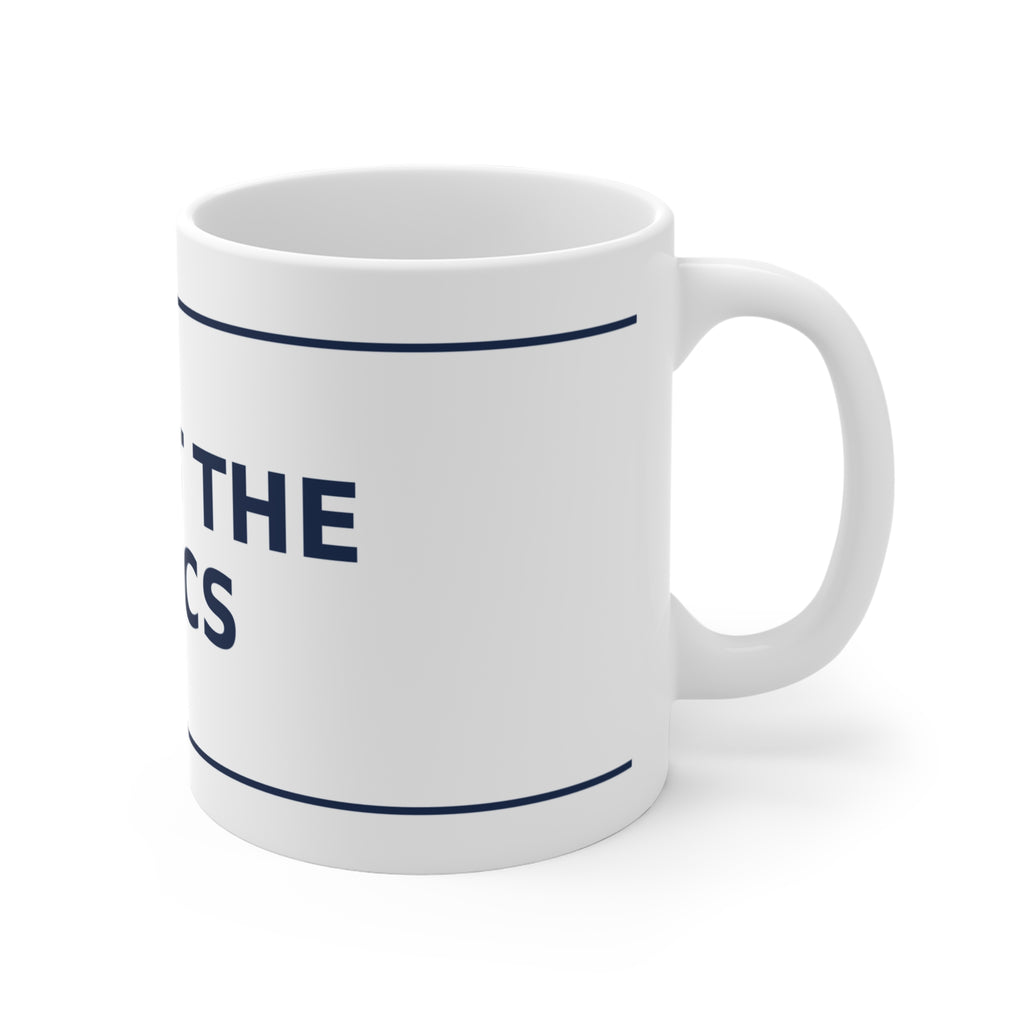 Trust the Physics Mug